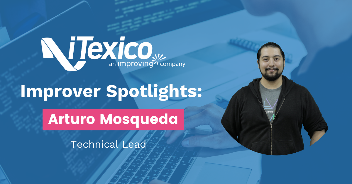 improver-spotlights-arturo-mosqueda-aux